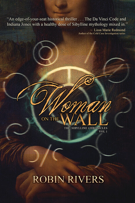 The cover of Woman on the Wall by Robin Rivers