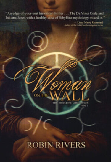 The cover of Woman on the Wall by Robin Rivers